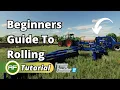 Beginners Guide To Field Rolling - Increase Yield Bonus