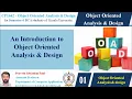 LECTURE 1 - OOAD INTRODUCTION TO OBJECT-ORIENTED ANALYSIS AND DESIGN