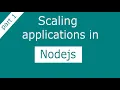 Scaling node js applications part 1