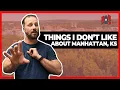 7 Things I HATE about Manhattan KS Pros and Cons of Living in Manhattan Kansas