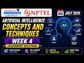 Artificial Intelligence Concepts and Techniques Week 4 Assignment Answers 2026 NPTEL July 2026