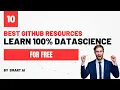 top 10 github sources to learn datascience for free