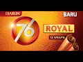 Iklan Djarum 76 Royal (2025)