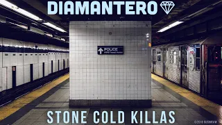 diamantero stone cold killas