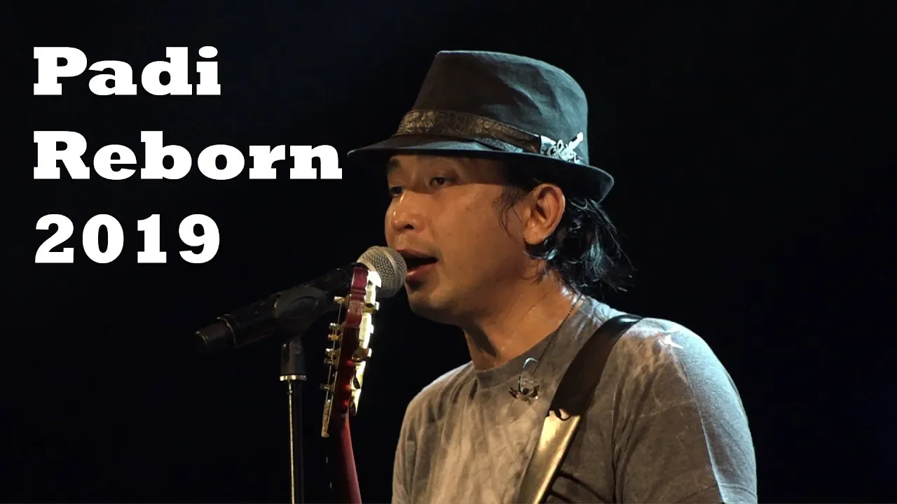 Padi Reborn live concert 2019 part 2