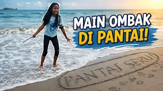 SERUNYA BERMAIN DI PANTAI! Ombak Datang, Main Air Jadi Makin Seru 😍🏖️