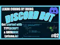 Discord Bot Get Started with TypeScript Database prisma io Basics Learn Coding by doing