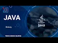 Java - History TECH BUZZ BLOGS