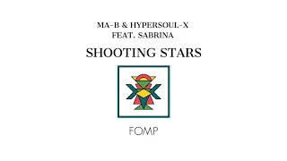 ma b hypersoul x sabrina shooting stars 