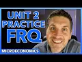 Micro Unit 2 Practice FRQ