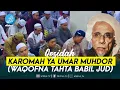 Download Lagu Qosidah Karomah Ya Umar Muhdor (Waqofna Tahta Babil Jud) | Lirik di Deskripsi