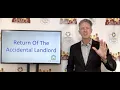 Return Of The Accidental Landlord