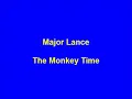 Major Lance - The Monkey Time