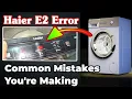 Haier E2 Error Common Mistakes You re Making