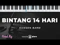 Lagu Bintang 14 Hari - Kangen Band | KARAOKE PIANO - FEMALE KEY