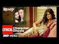 Character_Dheela_-_Video_Song___Ready___Pritam___Neeraj_Shridhar___Salman_Khan,_Zarine_Khan.