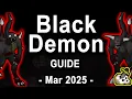 Black Demon Slayer Guide OSRS - March 2025