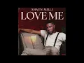 Shaun Milli - Love Me (Official Audio)
