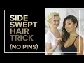 Side Swept Hair Trick No Pins
