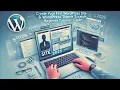 Create Your First WordPress Site WordPress Theme from Scratch 2025 - Beginner Tutorial Code