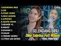 Download Lagu DIKE SABRINA SELENDANG BIRU FULL ALBUM TERBARU 2024 || DANGDUT KOPLO FULL ALBUM TERBARU TANPA IKLAN