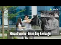 Download Lagu [FMV] Stevan Pasaribu - Belum Siap Kehilangan /Antares Serra - Aiden/