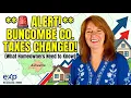Buncombe County Property Taxes Just Changed What Homeowners Need to Know