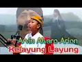 Download Lagu Kelayung Layung - Bugie / Arvin Alvaro Arion (cover) #kelayunglayung