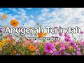 Download Lagu Andmesh Kamaleng - Anugerah Terindah || Lirik Lagu