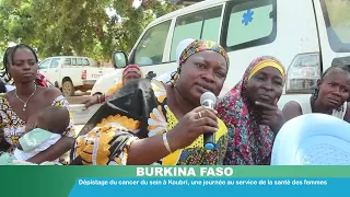 BURKINA FASO: Dépistage du cancer du sein à Koubri, une journée au service de la santé des femmes