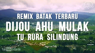 dj batak dijou ahu mulak terbaru 2021 remix batak full bass