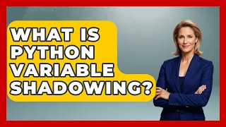 What Is Python Variable Shadowing - Python Code School