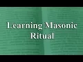 Learning Masonic Ritual