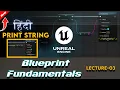 Unreal Engine 5 Blueprint Basics Understanding Variables with Print String