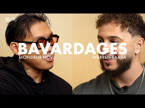 Download MP3 BAVARDAGES ENTRE MONSIEUR NOV \u0026 WARREN SAADA