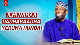 Sheikh Amin Ibro Ilmi Namaa Dadhabaadha Yeruma Hunda 