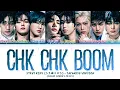 Download Lagu STRAY KIDS 'Chk Chk Boom (Japanese Version)' Lyrics (Color Coded Lyrics)