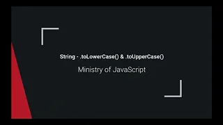 JavaScript String - toLowerCase toUpperCase
