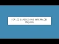 Sealed Classes and Interfaces in Java - Devsena Mishra