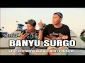 BANYU SURGO COVER ERLANGGA GUSFIAN ft BILLY FIRMANTA