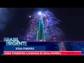 Lagu Dubai comemora a chegada de 2026; confira | Brasil Urgente