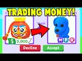 Trading MONEY in Adopt Me
