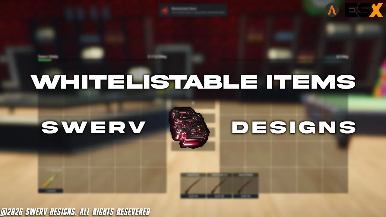 WHITELIST ITEMS (ESX & OX INVENTORY)