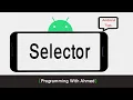 3 - Selector Drawable