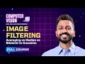 Image Filtering Averaging vs Median vs Bilateral vs Gaussian