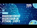 Learn Machine Learning Random Forest Regression in Python - Step 2