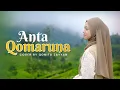Download Lagu ANTA QOMARUNA - COVER BY QONITA ZAYYAN