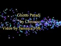 Lagu Ghetto Paradise - Chronixx (2017)  (Lyrics)