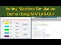 Voting Machine GUI Using MATLAB