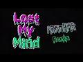 Dillon Francis & Alison Wonderland - Lost My Mind [ARMNHMR Remix]